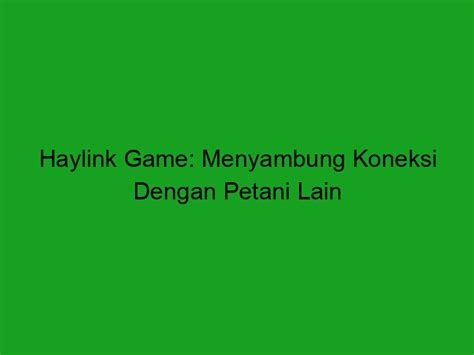 www.haylinkgame.site|سايت.